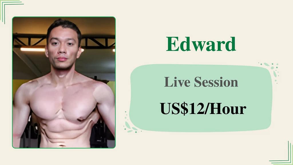 Edward, an affordable online personal trainer, offering live sessions for US$12 per hour.
